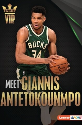 Cover of Meet Giannis Antetokounmpo