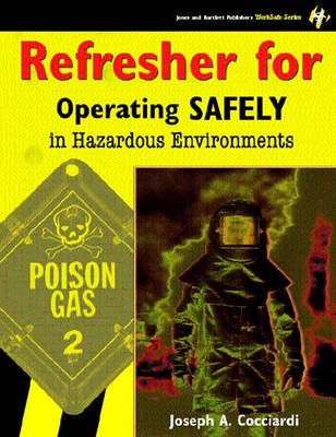 Book cover for Refresher for Operating Safely in Hazardous Environments