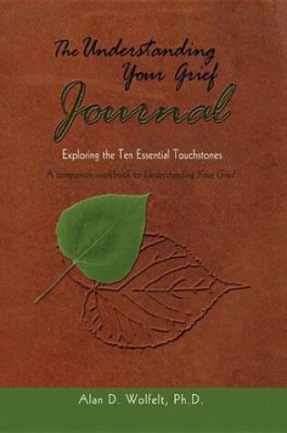 Cover of Understanding Your Grief Journal