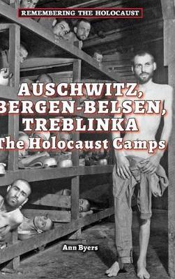 Book cover for Auschwitz, Bergen-Belsen, Treblinka