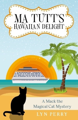 Book cover for Ma Tutt's Hawaiian Delight