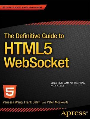 Book cover for The Definitive Guide to HTML5 WebSocket