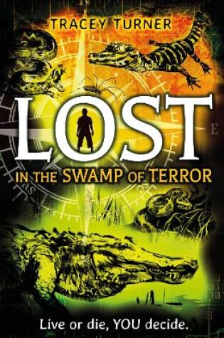 Cover of Lost... In the Swamp of Terror