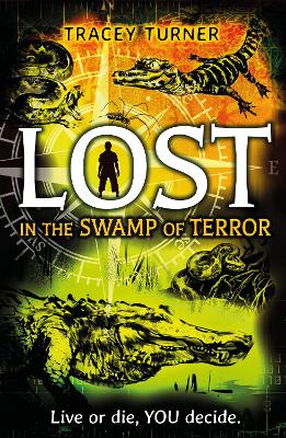 Cover of Lost... In the Swamp of Terror