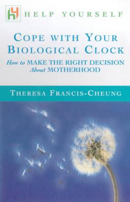 Book cover for Help Yourself Cope With Your Biological Clock