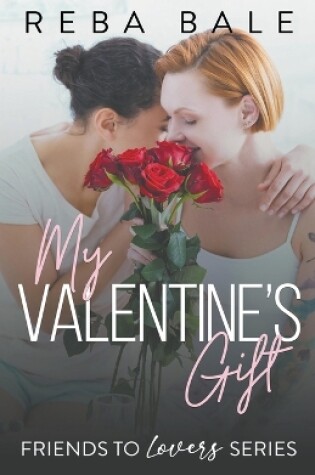 Cover of My Valentine's Gift