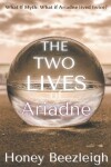 Book cover for The Two Lives of Ariadne