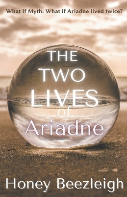 Book cover for The Two Lives of Ariadne