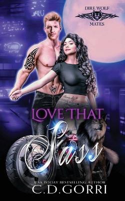 Book cover for Love That Sass