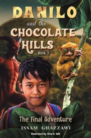 Cover of Danilo and the Chocolate Hills – Book 3