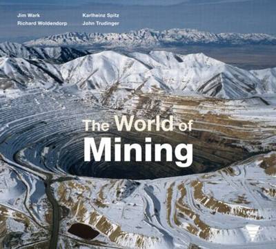 Book cover for The World of Mining