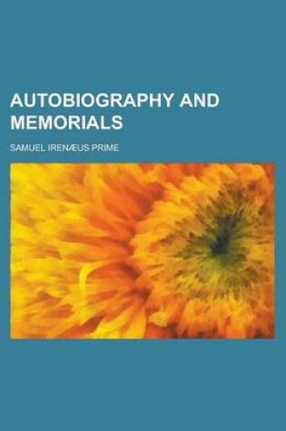 Cover of Autobiography and Memorials