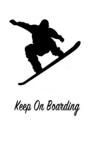 Cover of Keep on Boarding
