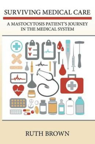 Cover of Surviving Medical Care