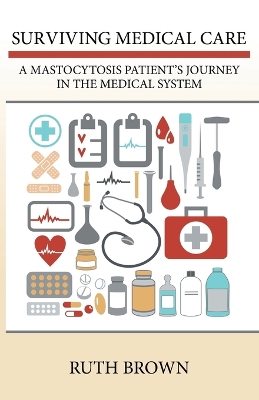 Book cover for Surviving Medical Care