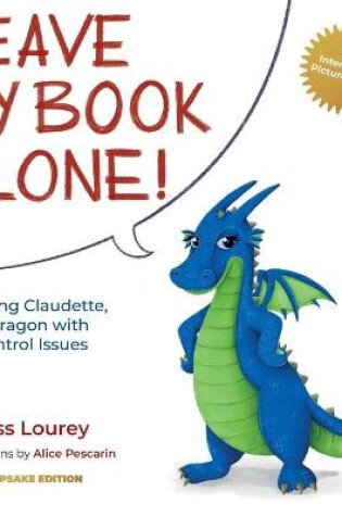 Cover of Leave My Book Alone!