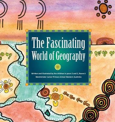 Book cover for The Fascinating World of Geography