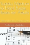 Book cover for Sudoku Medium to Hard Puzzle Books for Adults