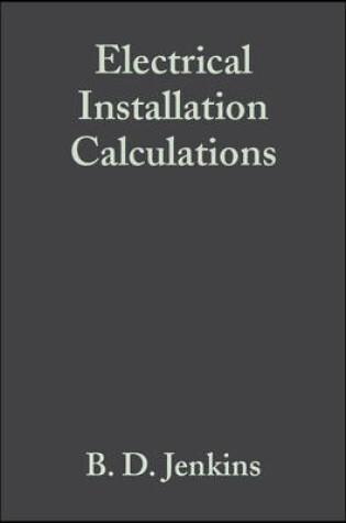 Cover of Electrical Installation Calculations