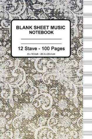 Cover of Blank Sheet Music Notebook - Faux Lace