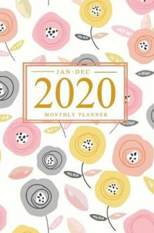 Cover of 2020 Monthly Planner Jan-Dec