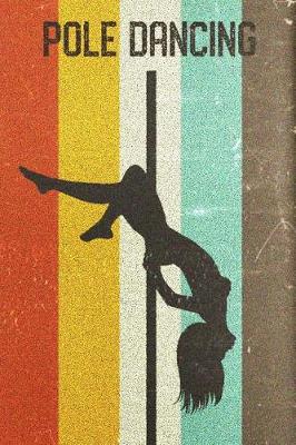 Book cover for Pole Dancer Journal
