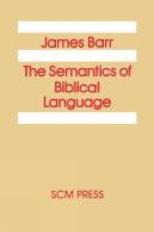 Cover of The Semantics of Biblical Language