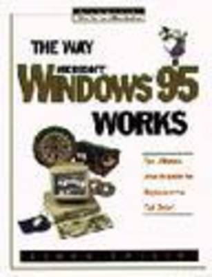 Book cover for The Way Windows 95 Works