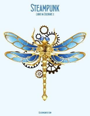Book cover for Steampunk Libro da Colorare 2