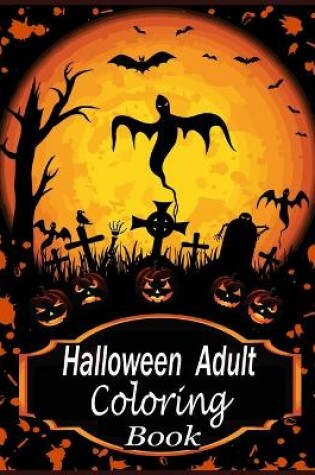 Cover of Halloween Adult coloring Book