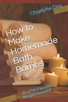 Book cover for How to Make Homemade Bath Bombs