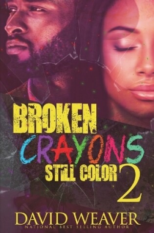 Cover of Broken Crayons Still Color 2