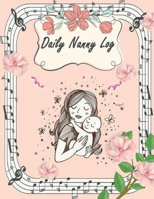 Book cover for Daily Nanny Log