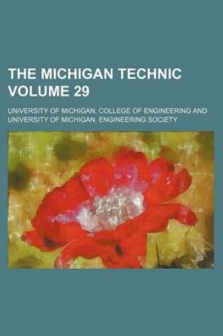 Cover of The Michigan Technic Volume 29