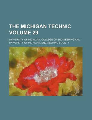 Book cover for The Michigan Technic Volume 29