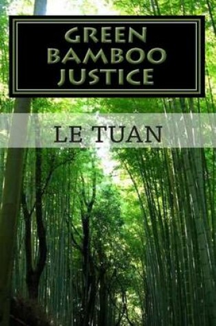 Cover of Green Bamboo Justice