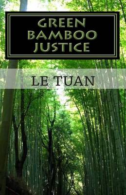 Cover of Green Bamboo Justice