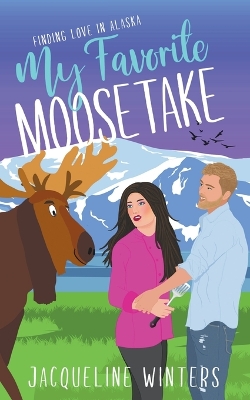 Book cover for My Favorite Moosetake