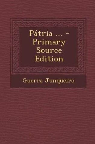 Cover of Patria ... - Primary Source Edition