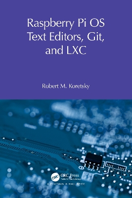 Cover of Raspberry Pi OS Text Editors, git, and LXC