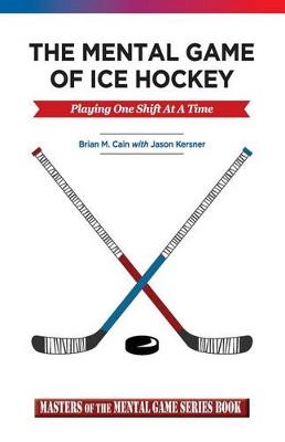 Book cover for The Mental Game of Ice Hockey