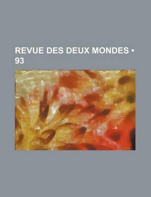 Book cover for Revue Des Deux Mondes (93)