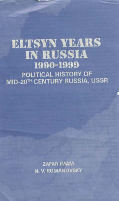 Book cover for Yeltsin Years in Russia  1990-1999