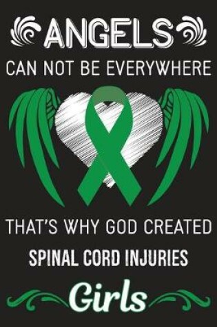 Cover of God Created Spinal Cord Injuries Girls