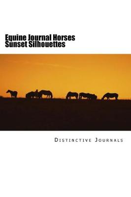 Book cover for Equine Journal Horses Sunset Silhouettes