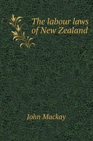 Cover of The Labour Laws of New Zealand