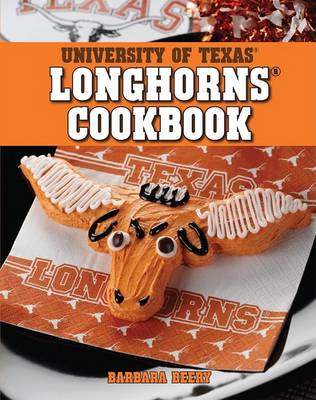 Book cover for The University of Texas Longhorns Cookbook