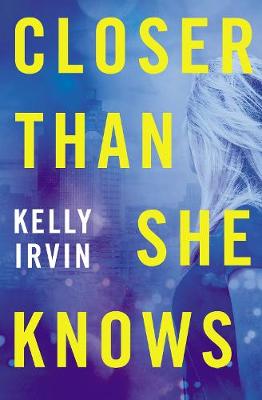 Book cover for Closer Than She Knows