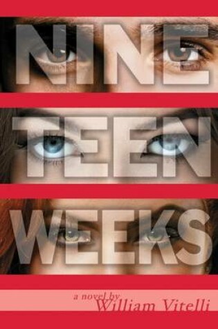 Cover of Nineteen Weeks