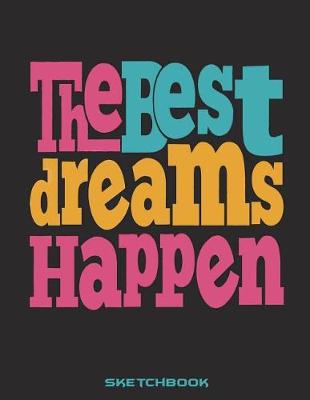 Cover of The Best Dreams Happen